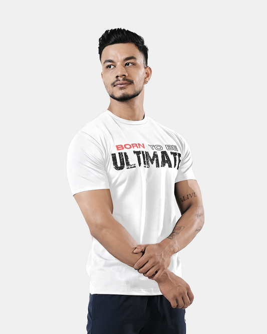 Born to Be Ultimate" Cotton Lycra T-Shirt – Stretchable & Quick-Dry